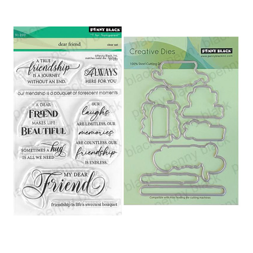 Penny Black Dear Friend Clear Stamp and Die Set