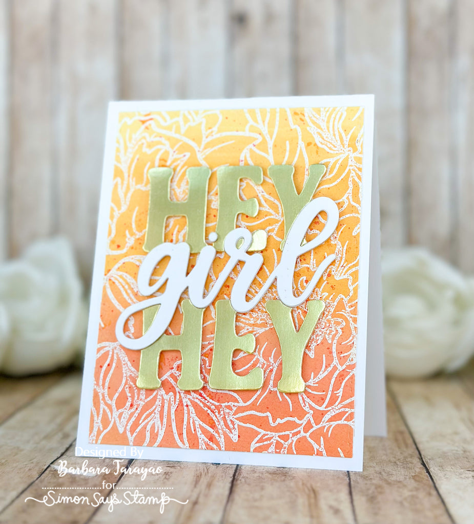 Simon Says Cling Stamps Peony Background sss102710 Dear Friend Hey Girl Card | color-code:ALT10