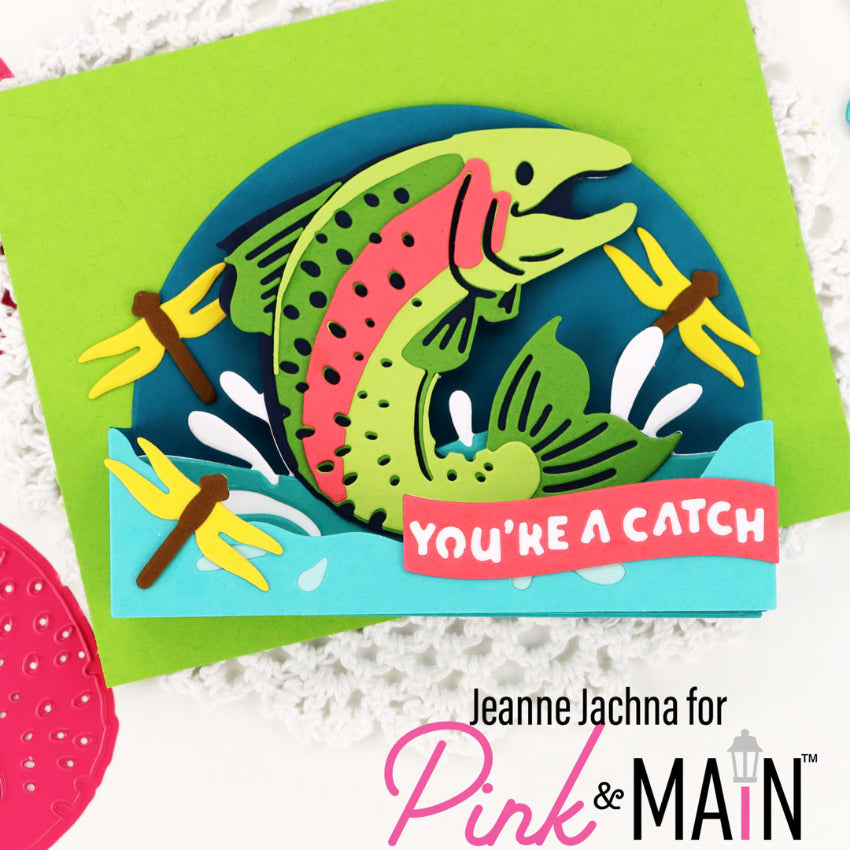 Pink and Main A Catch Pop Up Card Dies pnm873 green