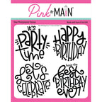 Pink and Main Best Birthday Ever Clear Stamps pm0776

