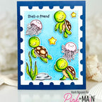 Pink and Main Better in Pink Clear Stamp and Die Set sea turtles hello friend card