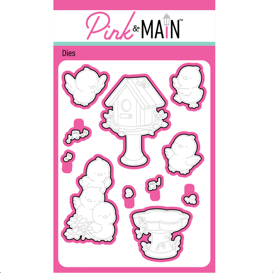 Pink and Main Chirp Chirp Hooray Dies pnm838