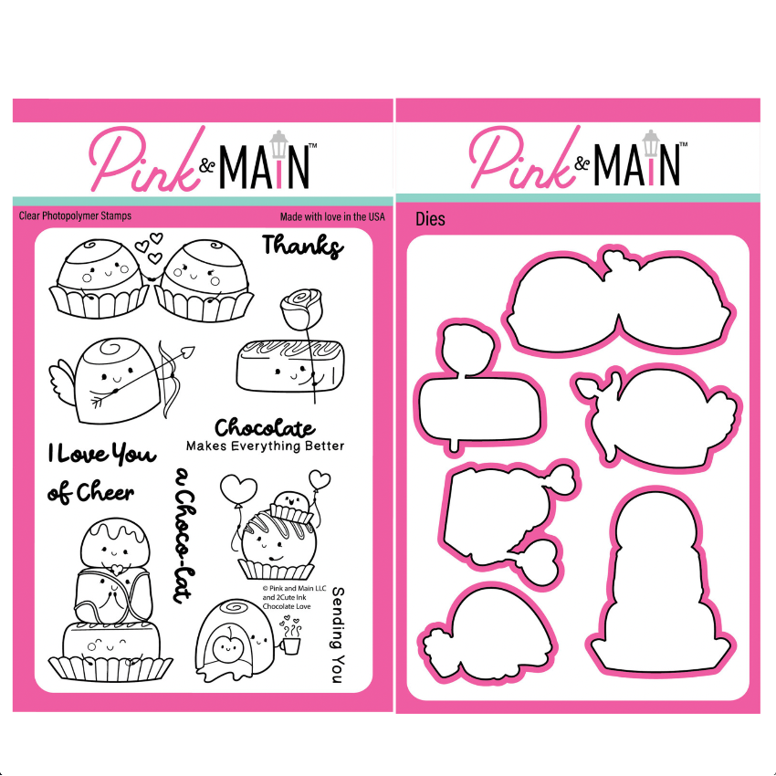 Pink and Main Chocolate Love Clear Stamp and Die Set