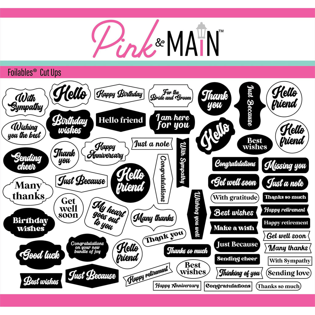 Pink and Main Everyday Sentiments Foilables Cut Ups pmf301