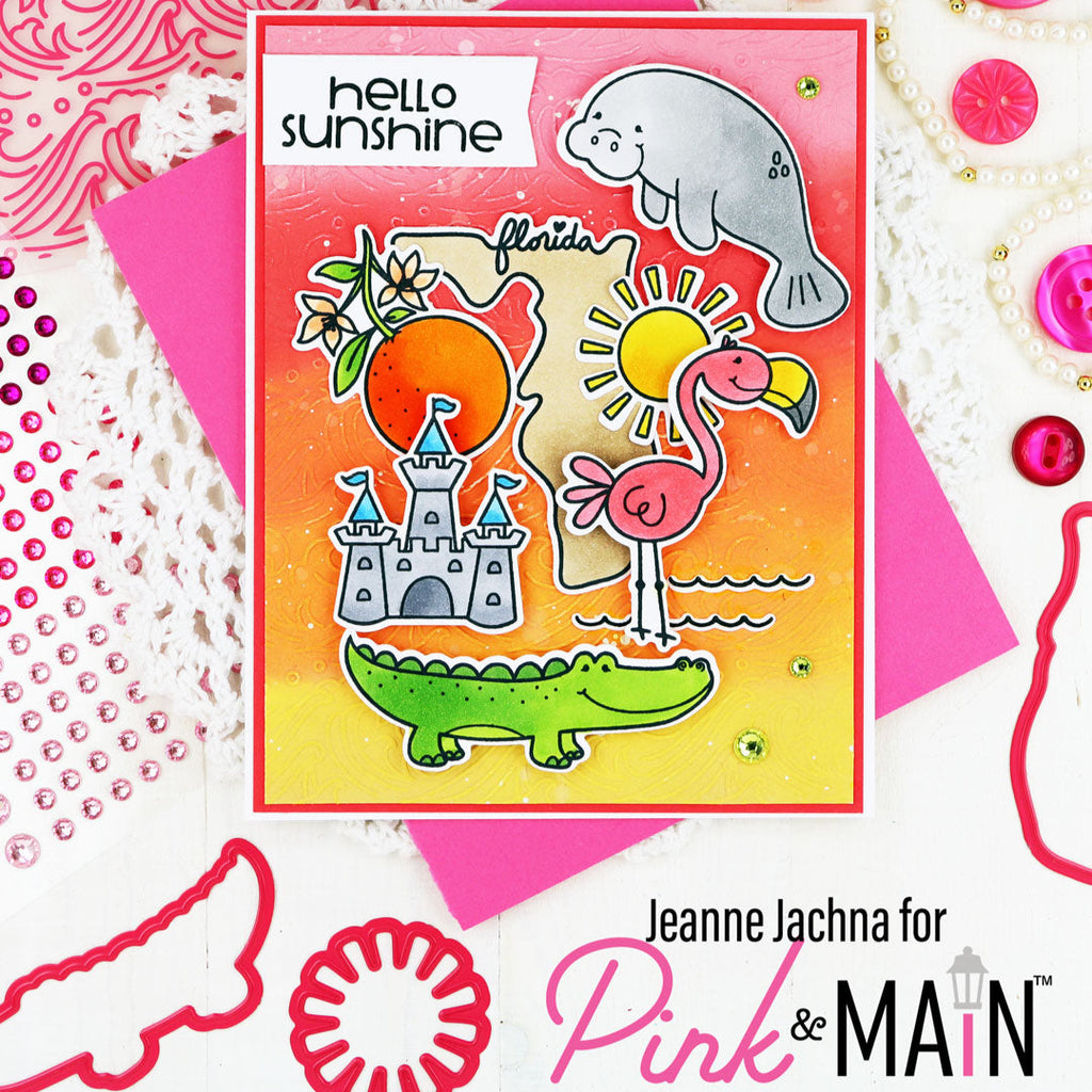 Pink and Main Flordia Sunshine Clear Stamps pm0797 hello sunshine