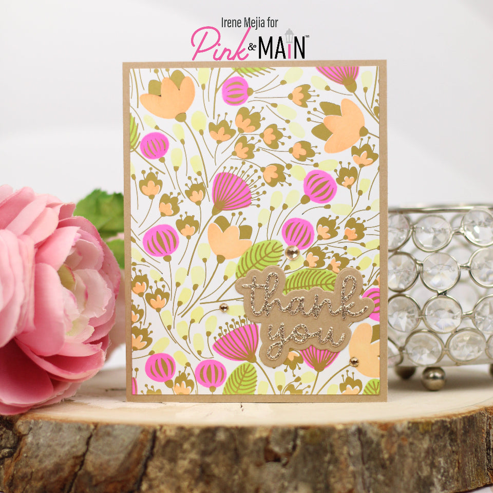 Pink and Main Flowers in the Breeze Stencil and Foilables Set pms135 thank you