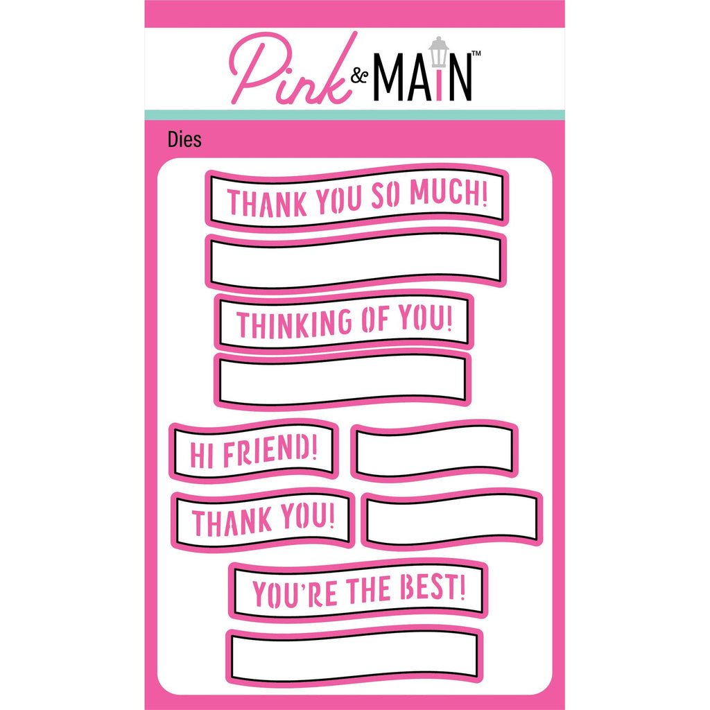 Pink and Main Fun Sentiment Banners Set 2 Dies pnm727 1