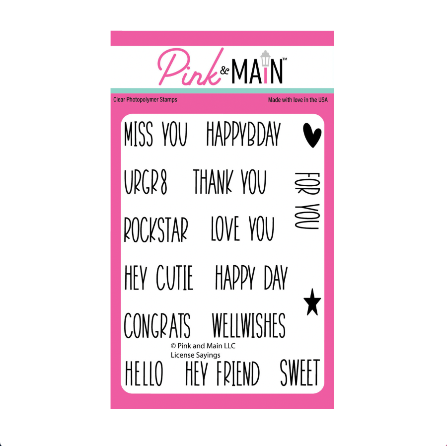 Pink and Main License Sayings Clear Stamps pm0824