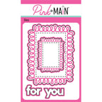 Pink and Main Loopy Frames Dies pnm737
