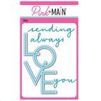 Pink and Main Love Always Dies pnm821