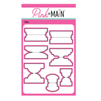 Pink and Main Many Tabs Dies pnm811