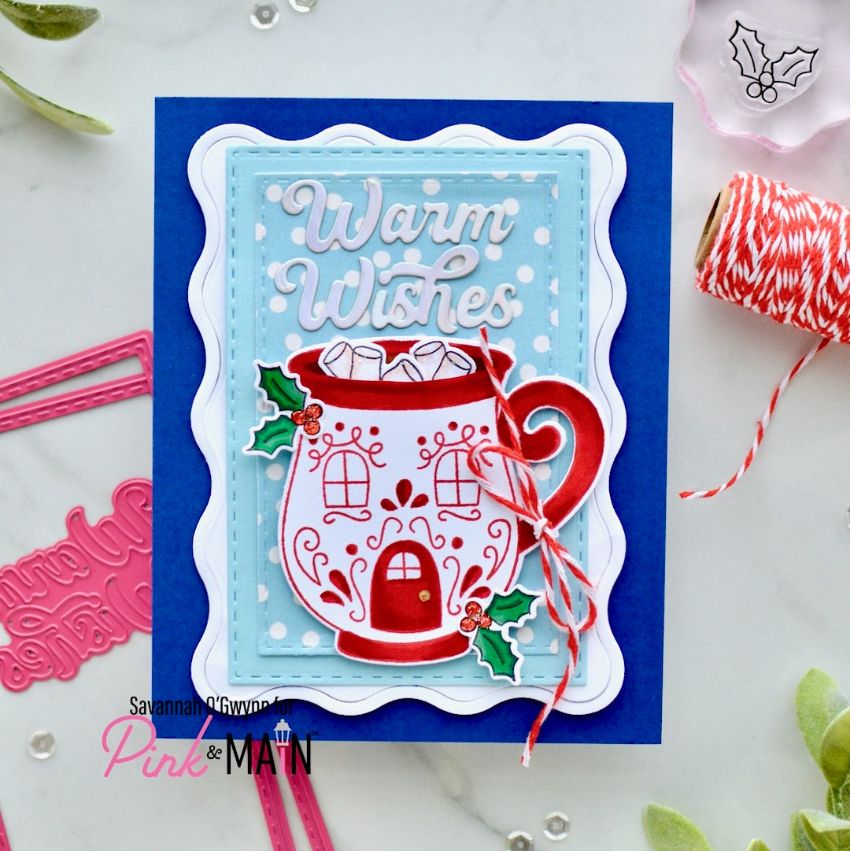 Pink and Main Merry Sentiments Word Dies pnm922 warm wishes card