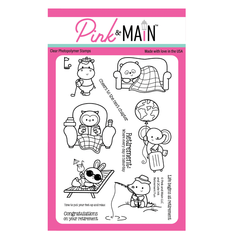 Pink and Main Retirement Fun Clear Stamps pm0833