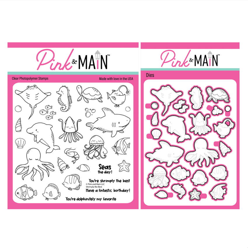 Pink and Main Shrimply the Best Clear Stamp and Die Set