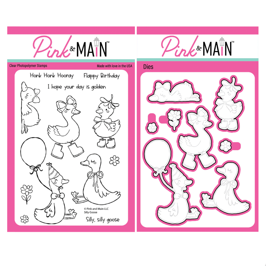 Pink and Main Silly Goose Clear Stamp and Die Set