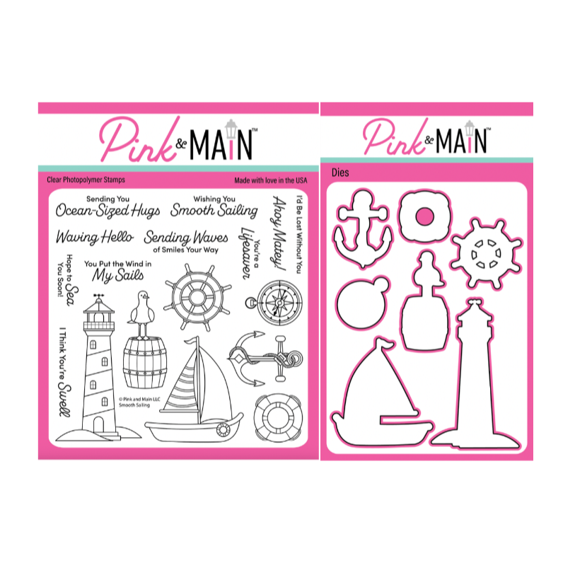 Pink and Main Smooth Sailing Clear Stamp and Die Set