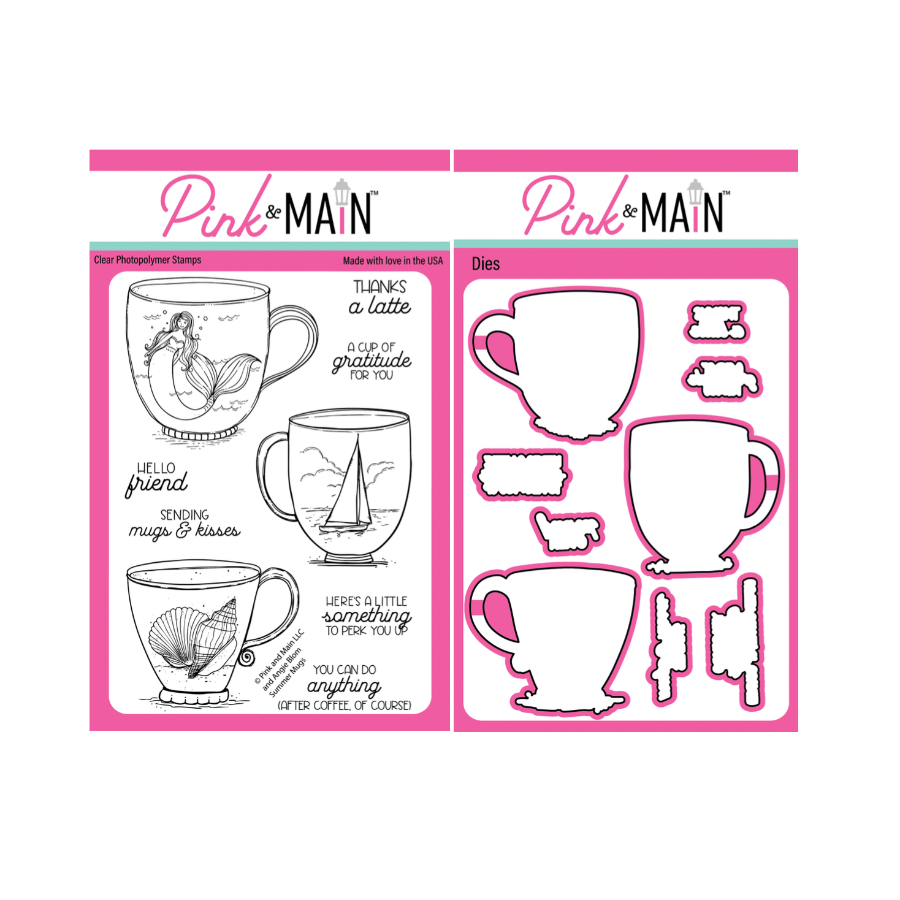 Pink and Main Summer Mugs Clear Stamp and Die Set