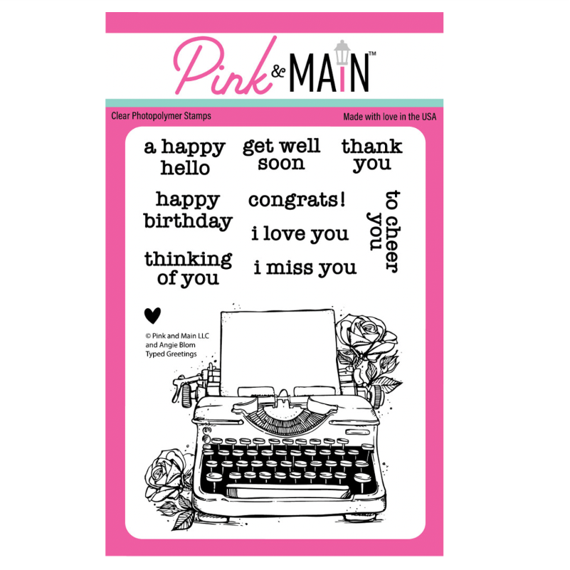 Pink and Main Typed Greetings Clear Stamps pm0871