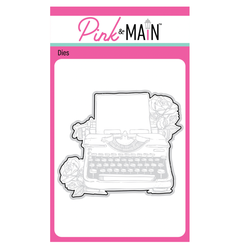 Pink and Main Typed Greetings Die pnm860