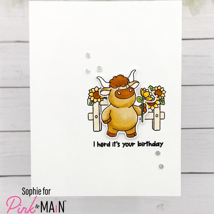 Pink and Main Udderly Adore You Clear Stamps pm0892 heard it's your birthday sunflowers card
