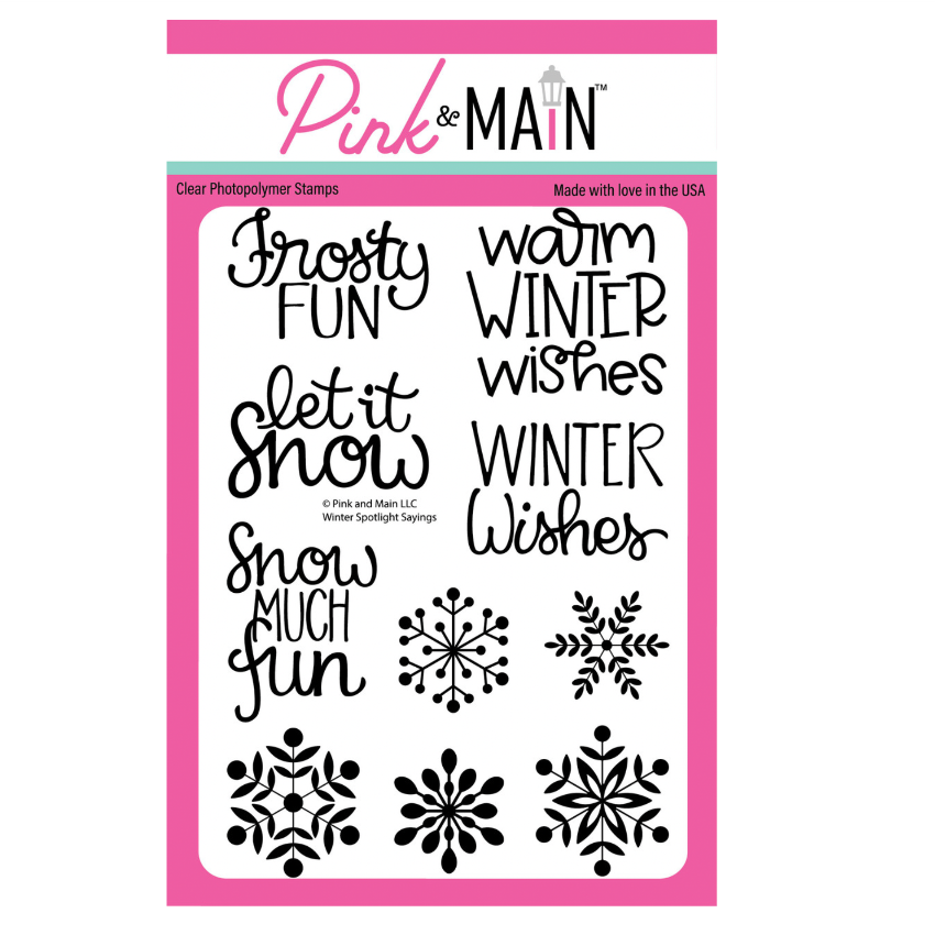 Pink and Main Winter Spotlight Sayings Clear Stamps pm0831