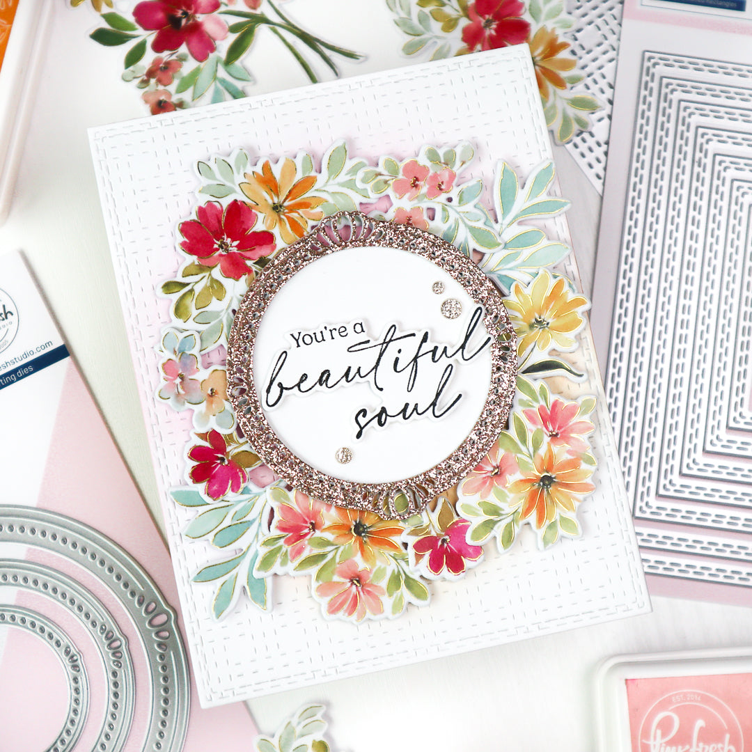Pinkfresh Studio Essentials Elegant Circles Dies pf177es You're A Beautiful Soul Card