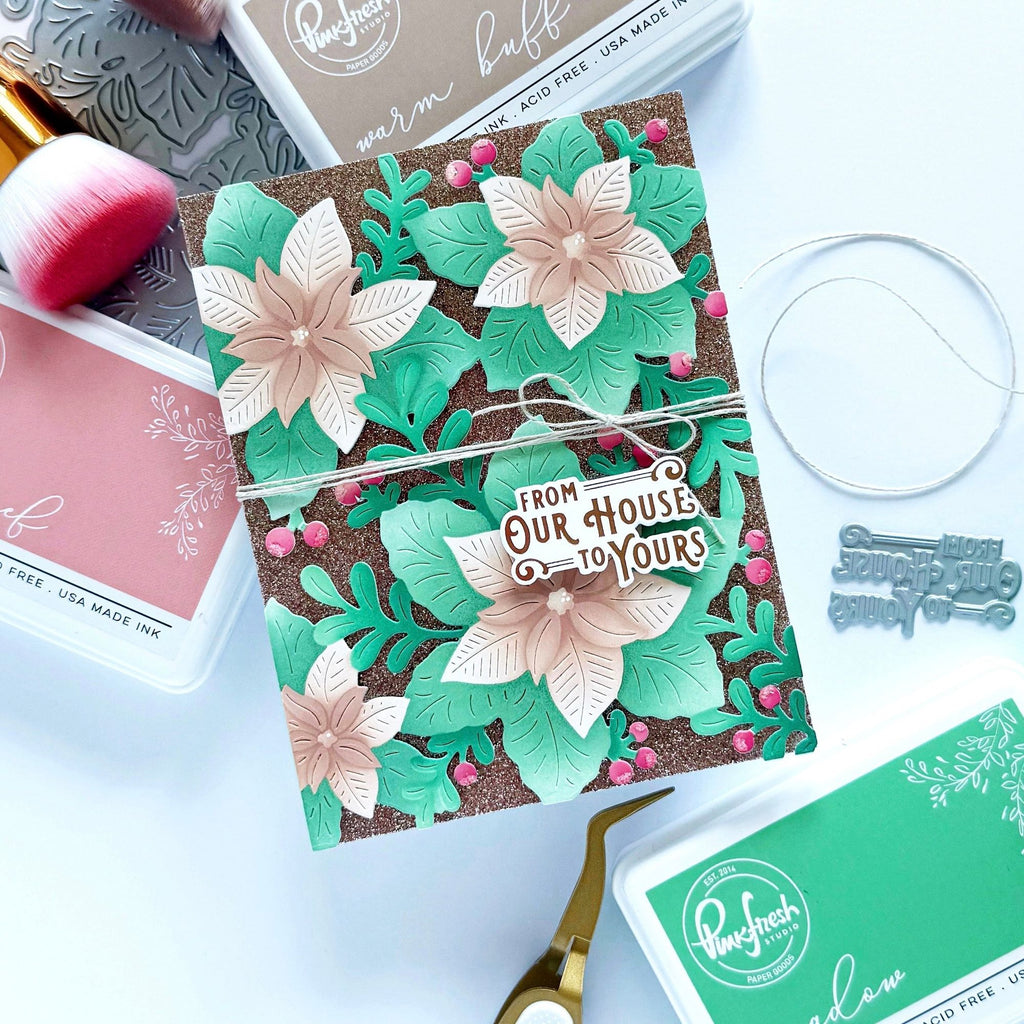 Pinkfresh Studio Whispers of Poinsettias Stencils 292225 Christmas From Our House To Yours Card