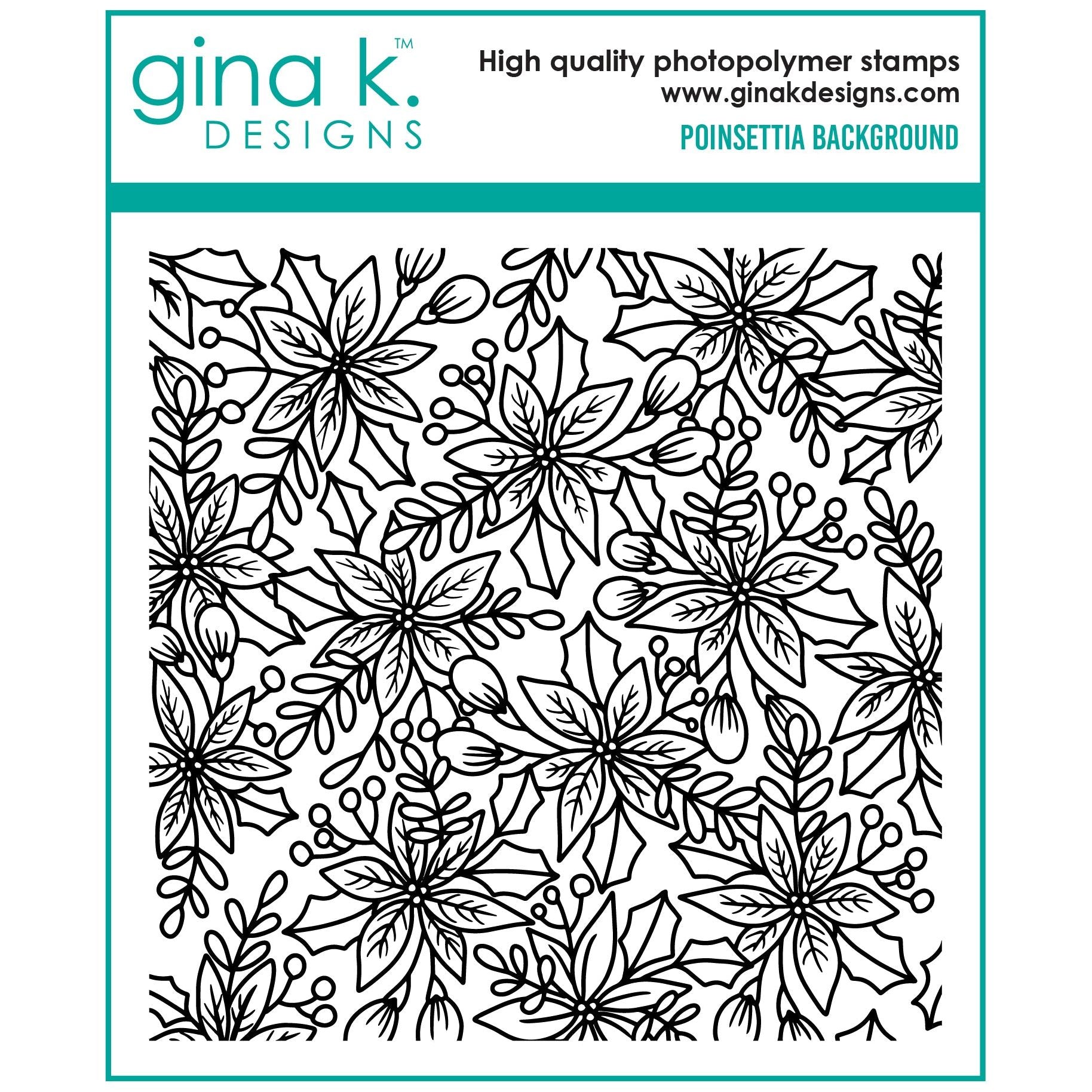 Gina K Designs Poinsettia Background Cling Stamp as30