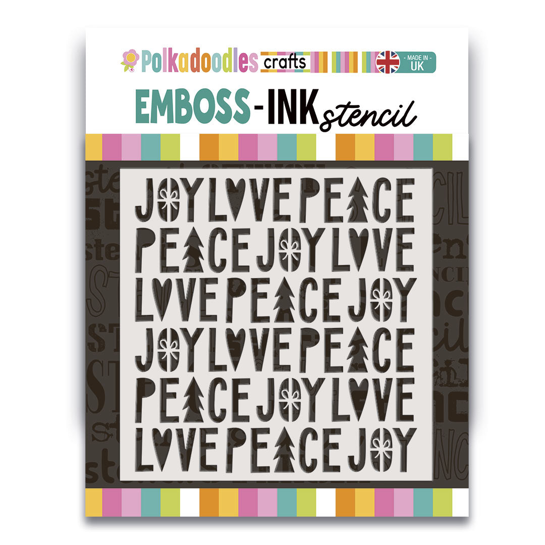Polkadoodles Peace Joy Love Emboss-Ink Stencil pd9039