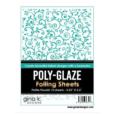 Gina K Designs Petite Flourish Poly-Glaze Foiling Sheets