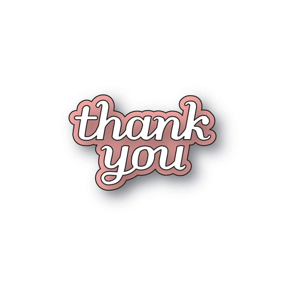 Poppy Stamps Thank You Tender Script Dies 2776