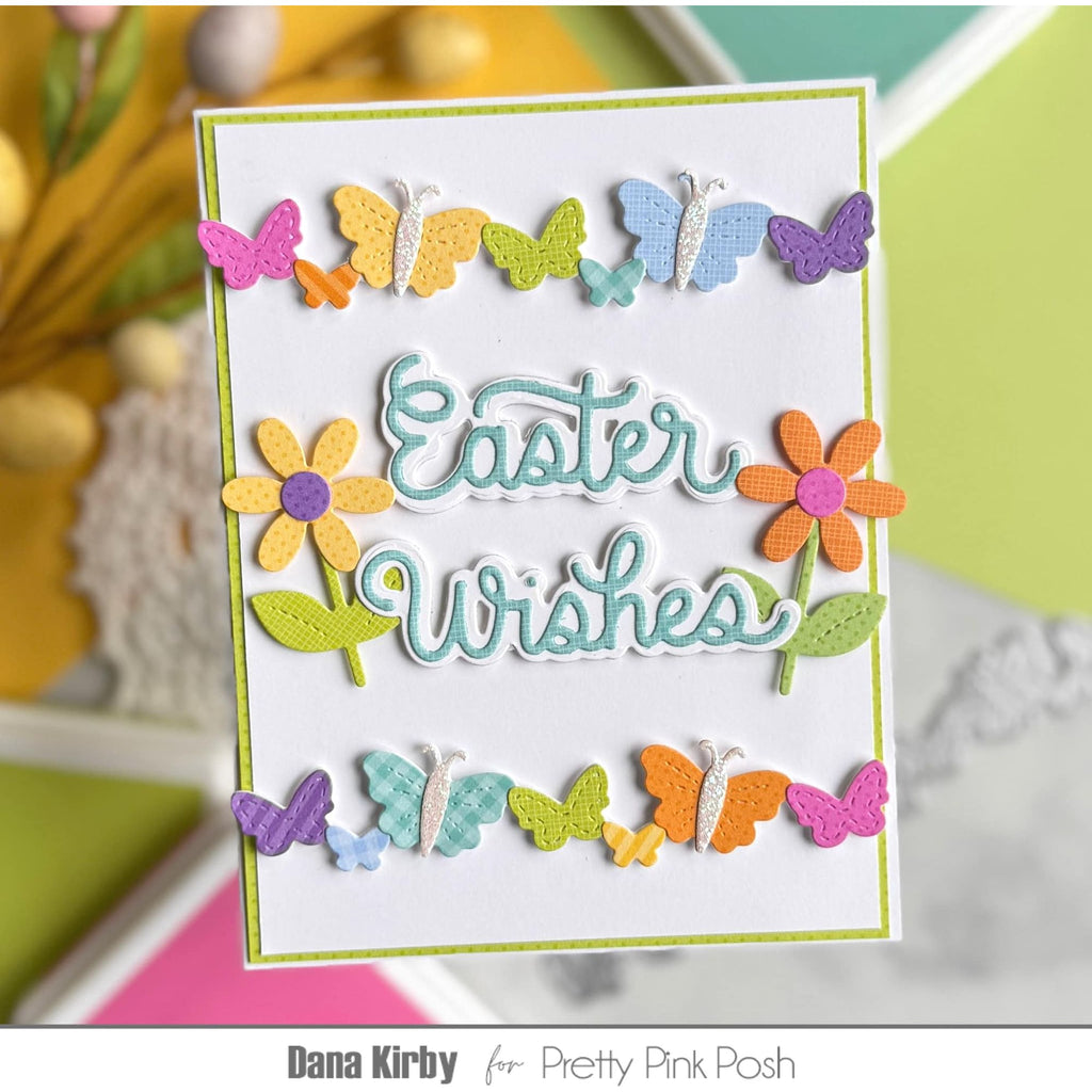 Pretty Pink Posh Butterfly Border Dies easter wishes