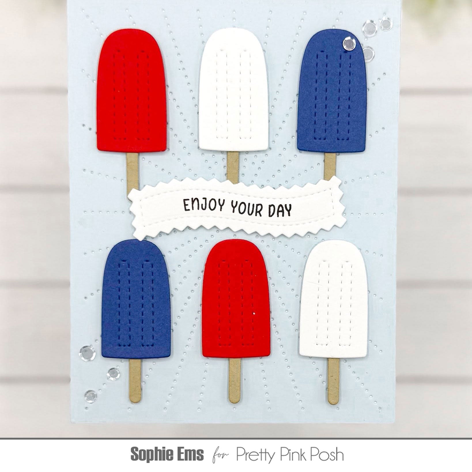 Pretty Pink Posh Candy Bucket and Summer Bucket Additions Die Set red white blue popsicles stitched rays sequins enjoy your day card