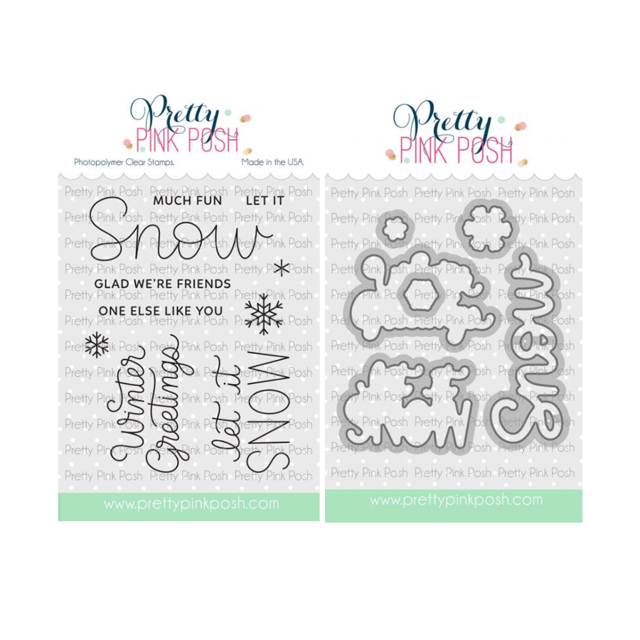 Pretty Pink Posh Let It Snow Clear Stamp and Die Set