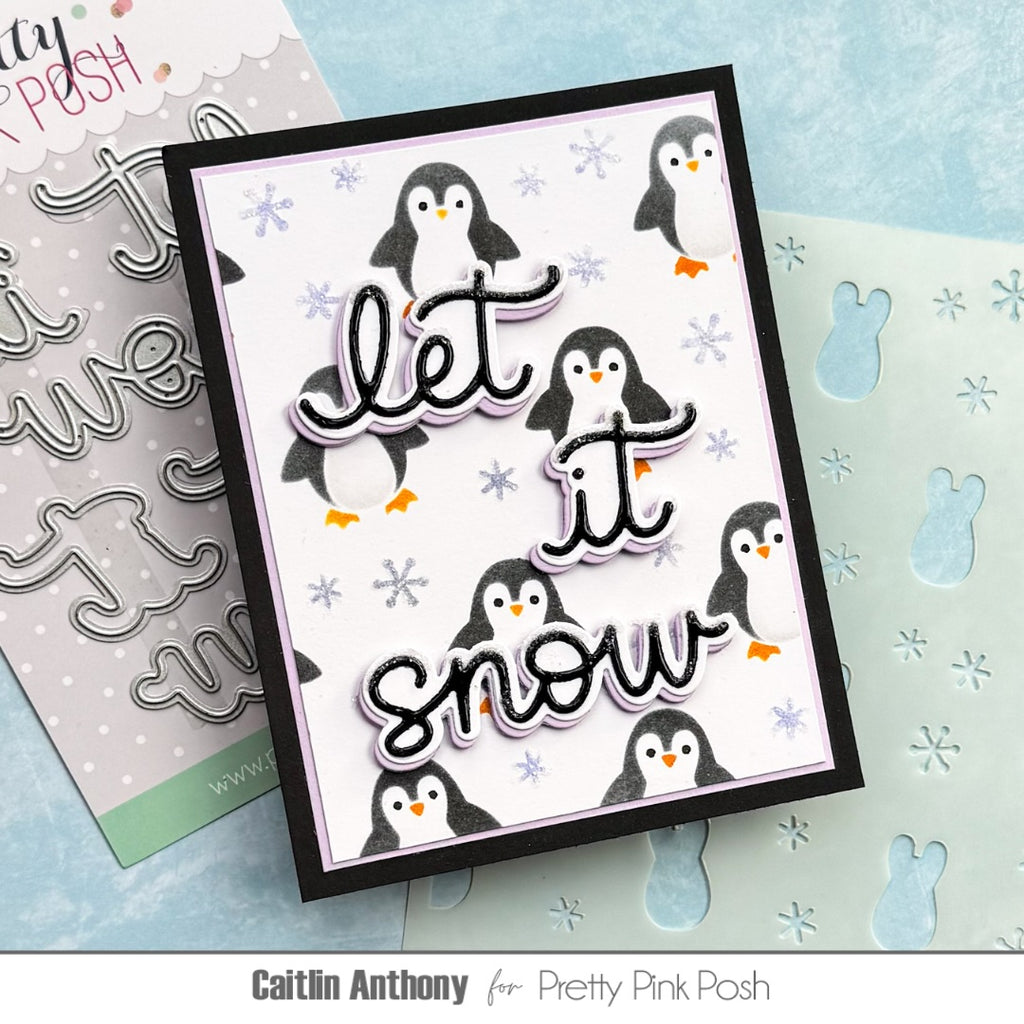 Pretty Pink Posh Let It Snow Shadow Dies penguins