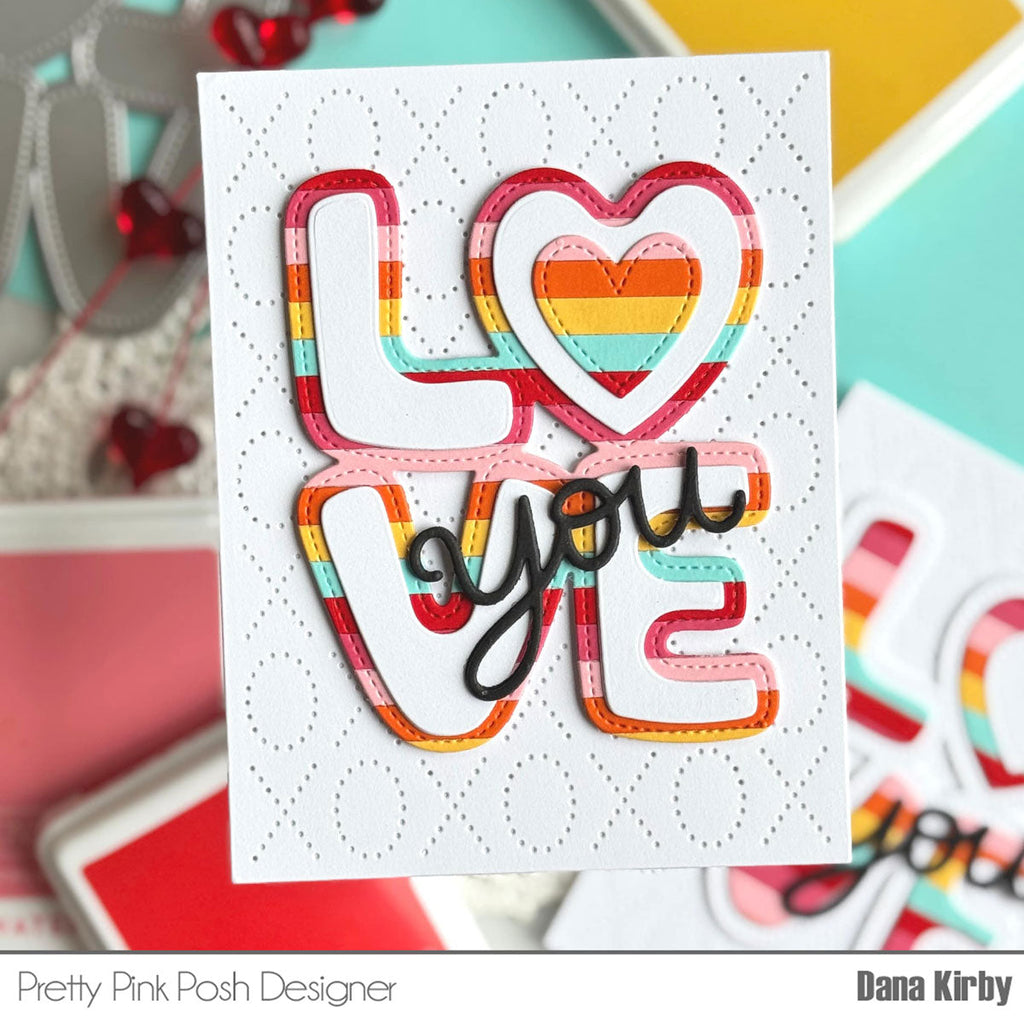 Pretty Pink Posh Love Word Shaker Dies rainbow