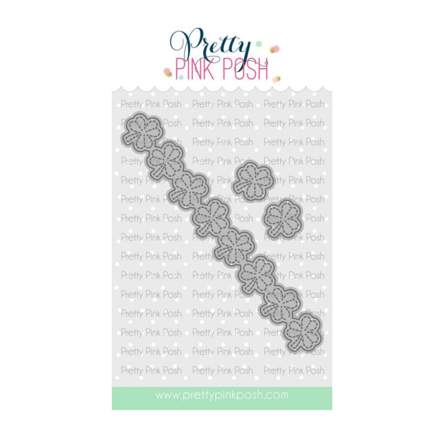 Pretty Pink Posh Shamrock Border Dies