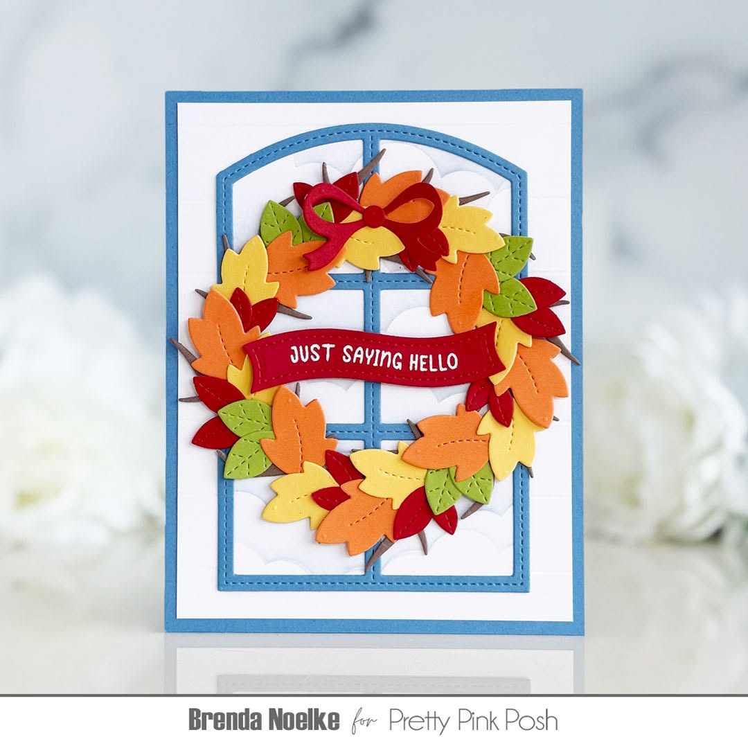 Pretty Pink Posh Stitched Windows 1 Dies just saying hello wreath card