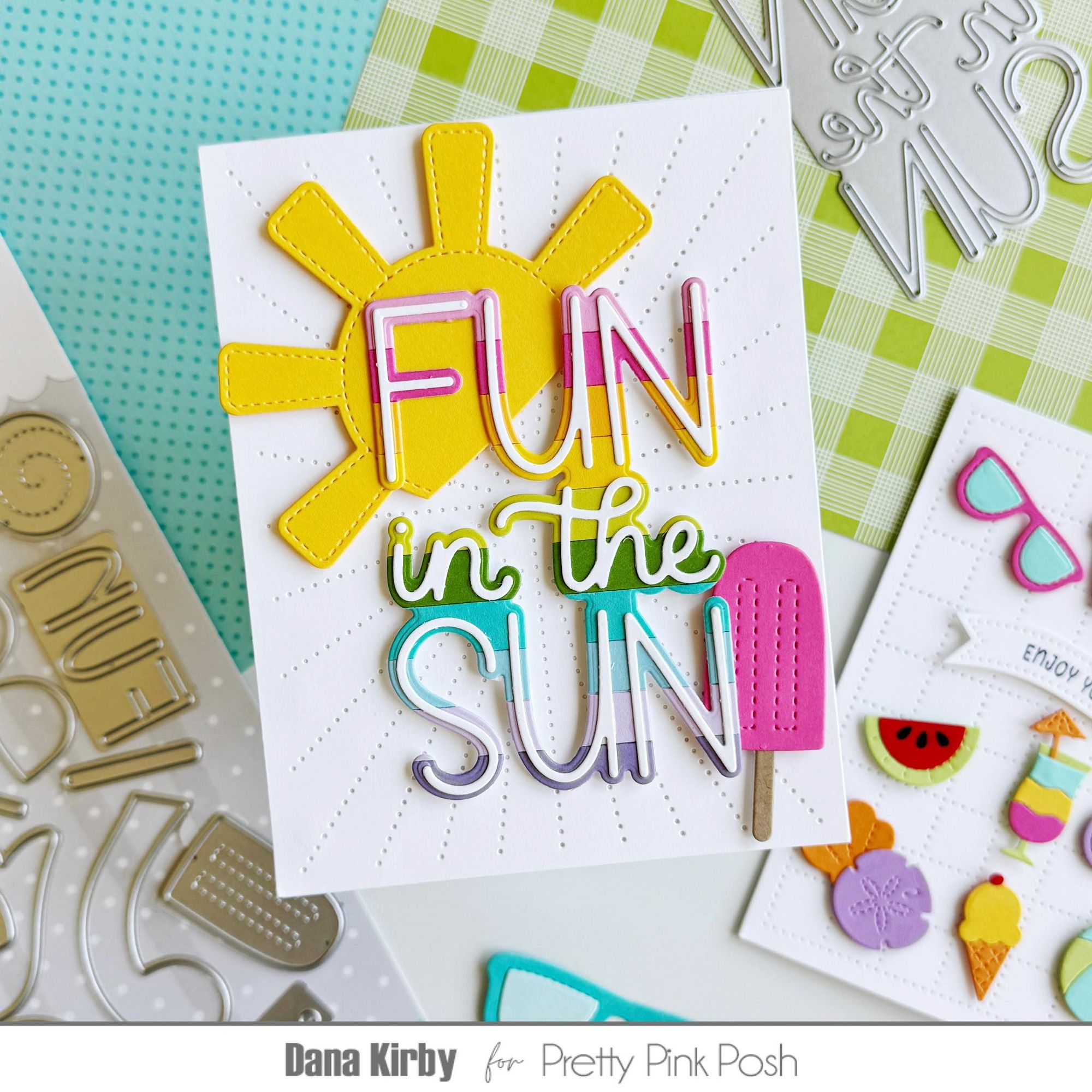 Pretty Pink Posh Sunburst Pierced Plate Die popsicle pink yellow rainbow words fun in the sun card