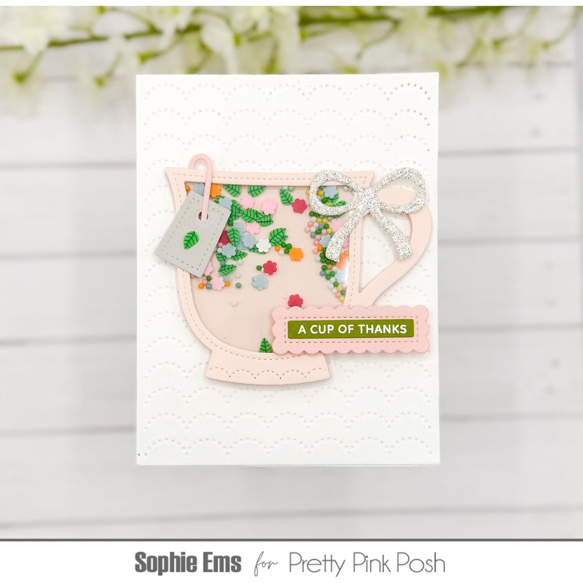 Pretty Pink Posh Teacup Shaker Dies thanks