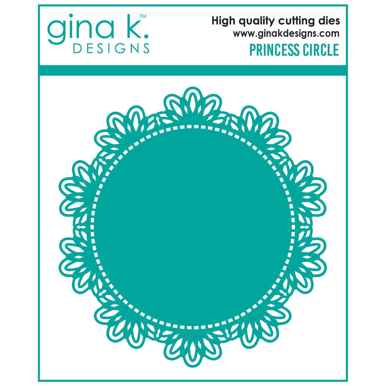 Gina K Designs Princess Circle Die die0348