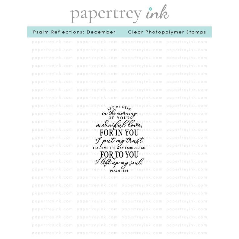 Papertrey Ink Psalm Reflections December Clear Stamp 1556