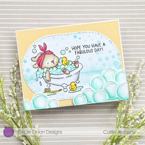 Purple Onion Designs Bubble Bath Time Unmounted Cling Stamp pod5044 Fabulous Day