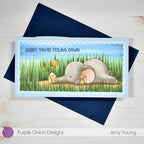 Purple Onion Designs You And I Sentiments Unmounted Cling Stamp pod9035 Sorry You're Feeling Down Card