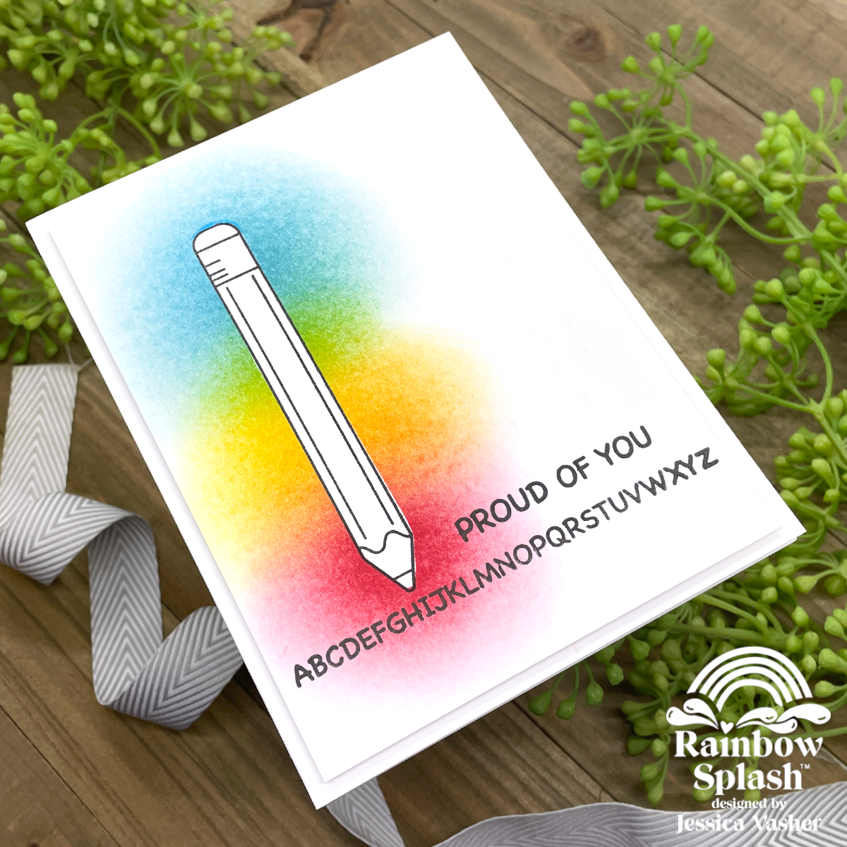 Rainbow Splash Clear Stamps Schoolhouse Messages rs102c Proud of You Card