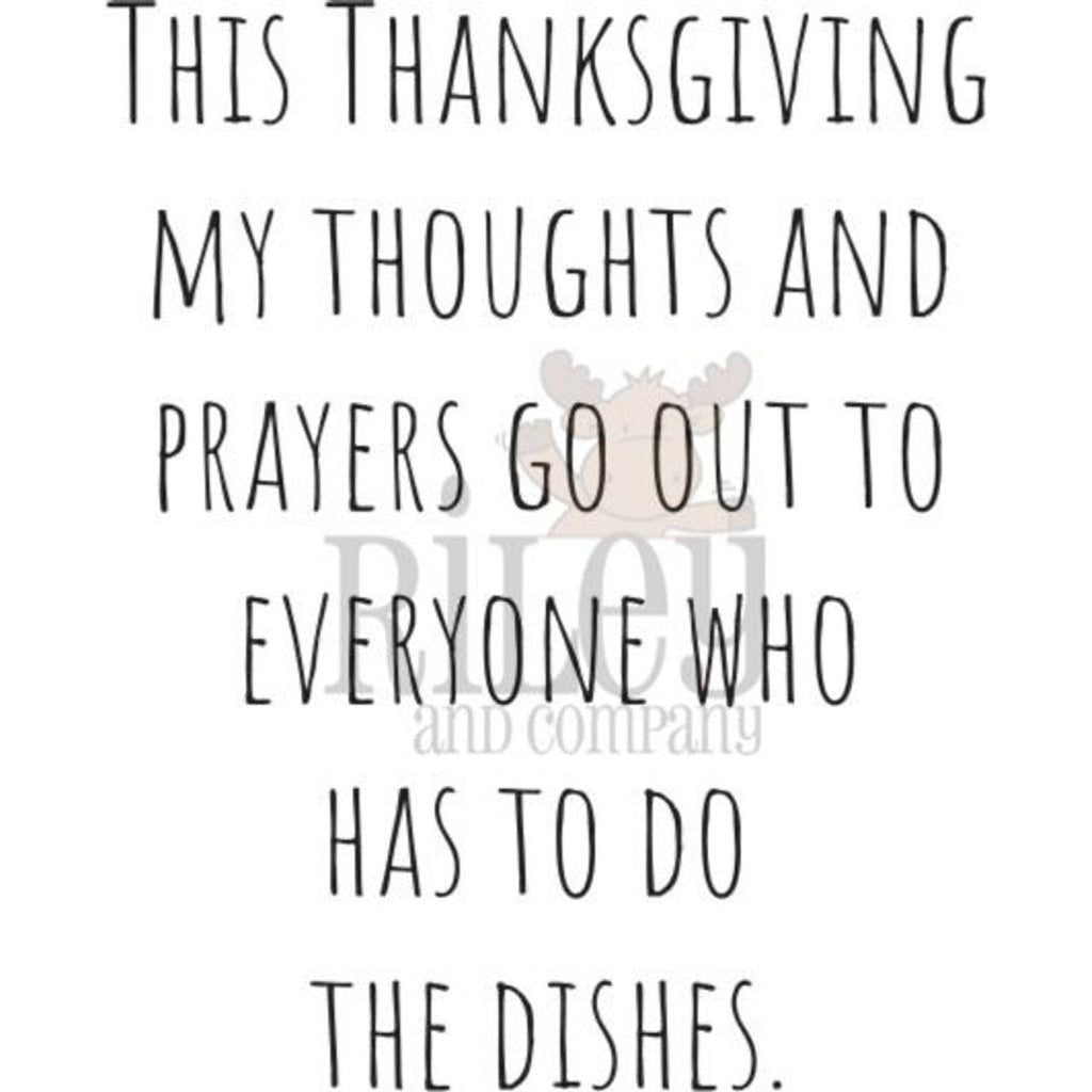 Riley And Company Funny Bones Thoughts and Prayers Cling Rubber Stamp rwd-1194