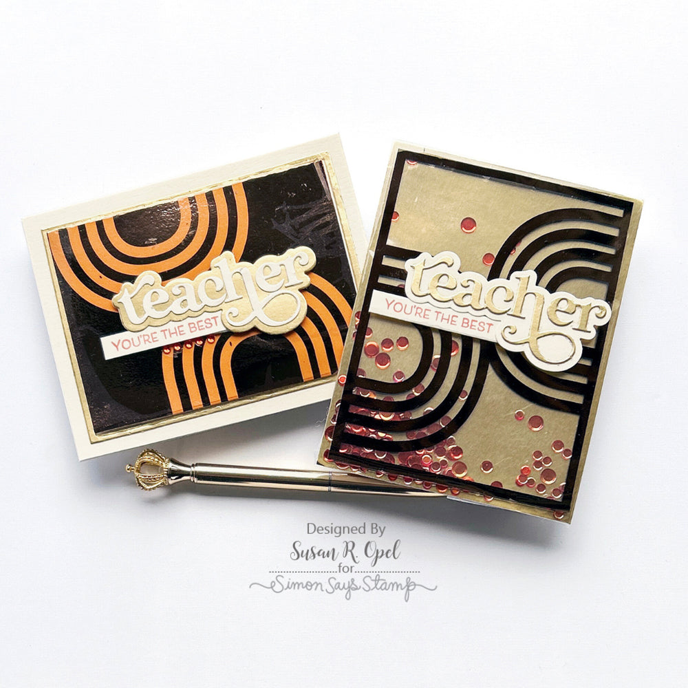 Simon Says Stamp Foil Transfer Cards Retro Arcs 1001ssa Be Bold Teacher Cards