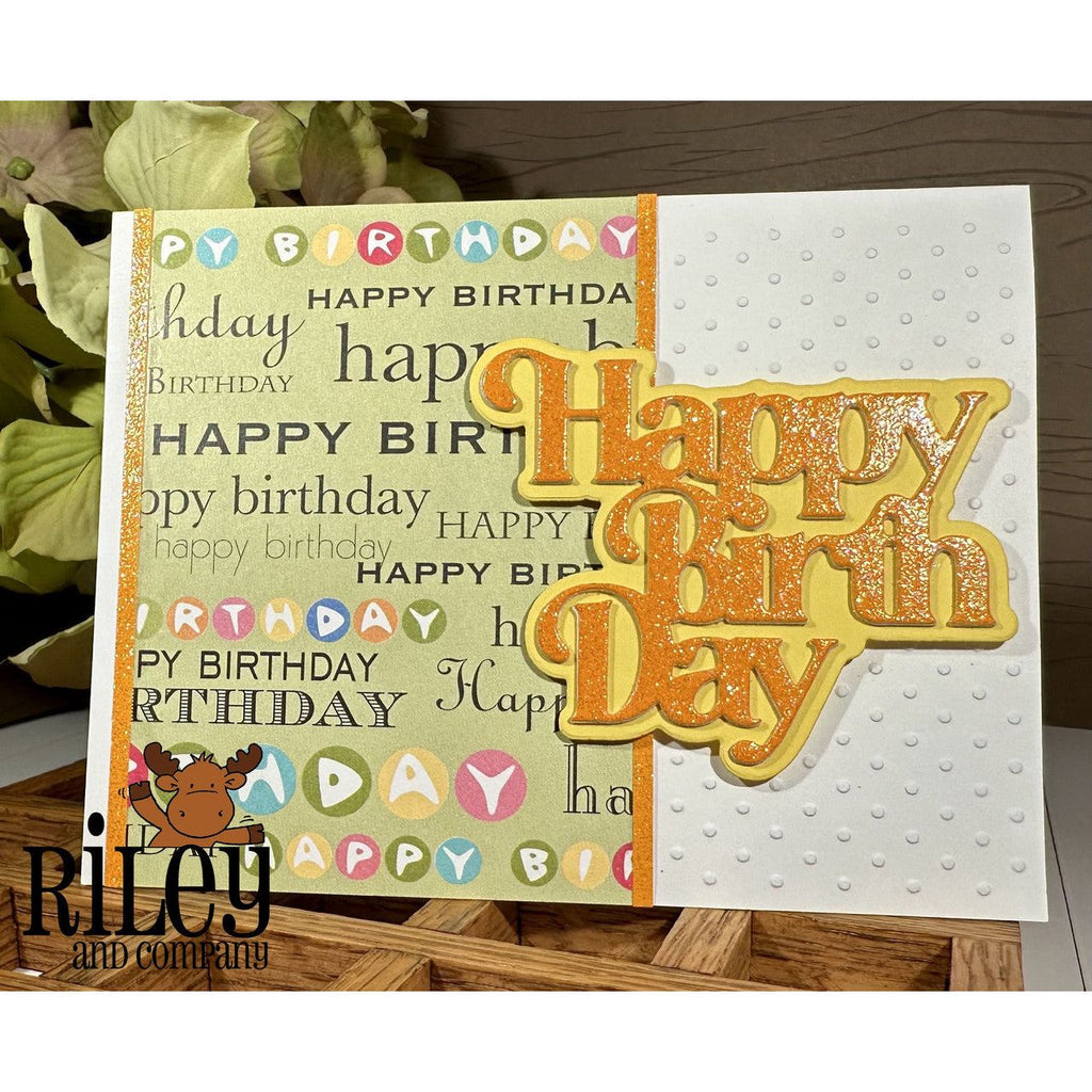 Riley And Company Cut Ups Happy Birthday Dies rd619