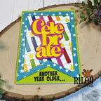 Riley And Company Funny Bones Another Year Older Clear Stamp rwd-1376 celebrate
