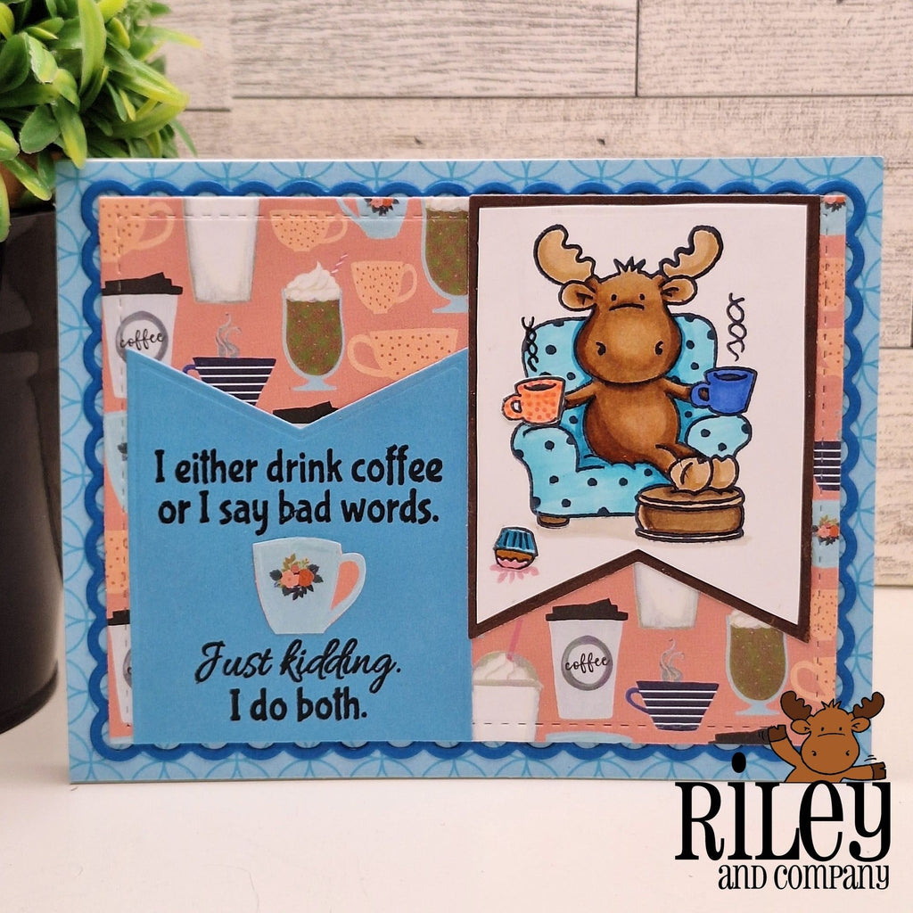Riley And Company Funny Bones Drink Coffee or Say Bad Words Clear Stamp rwd-1364 moose